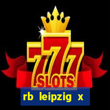 rb leipzig x eintracht frankfurt palpite
